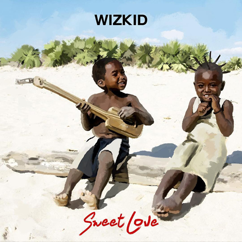 wizkid-sweet-love