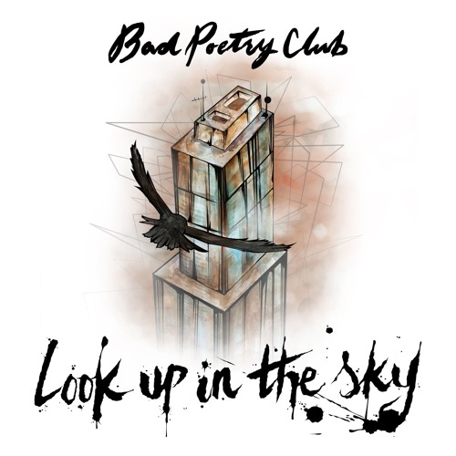 bad-poetry-club-look-up-into-the-sky
