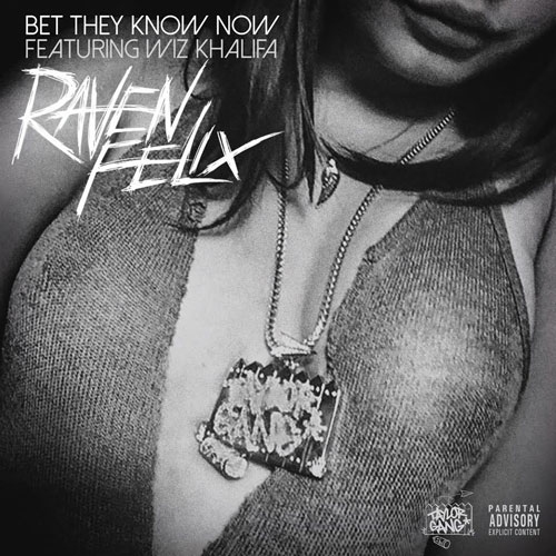 raven-felix-bet-they-know-now